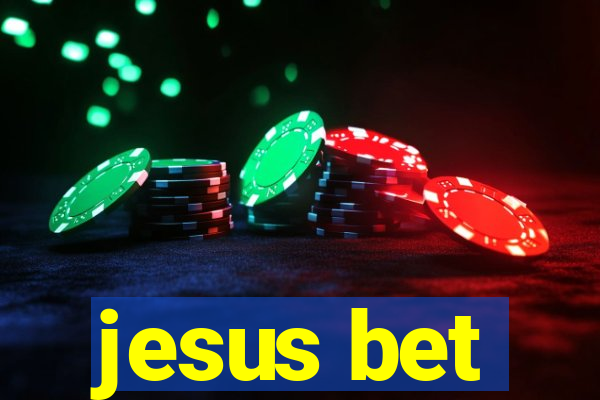 jesus bet